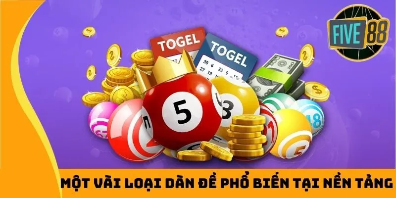 Một vài loại dàn đề phổ biến tại nền tảng